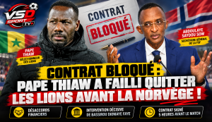 CONTRAT BLOQUÉ - Pape Thiaw